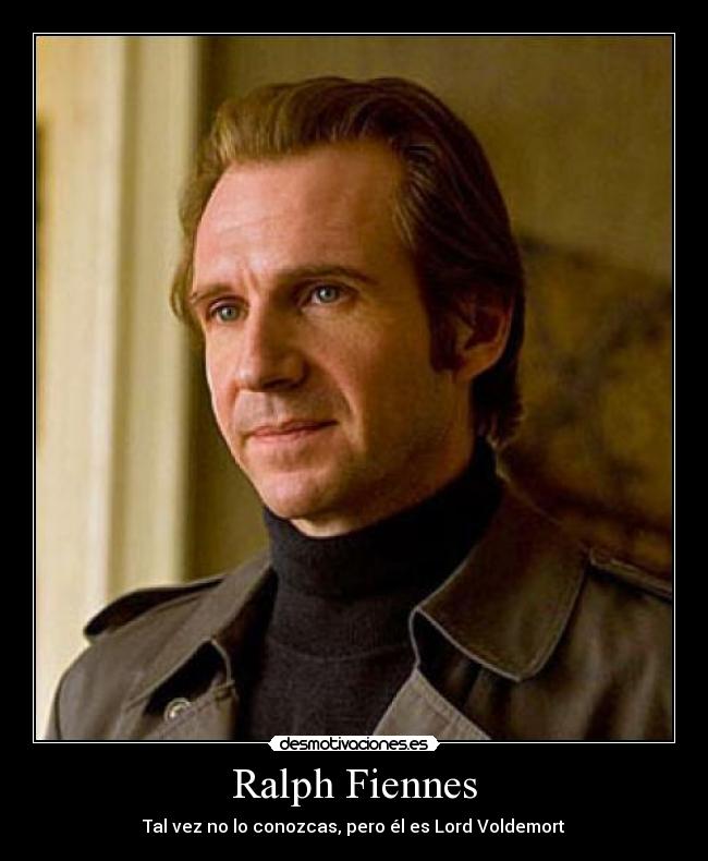 Ralph Fiennes - 