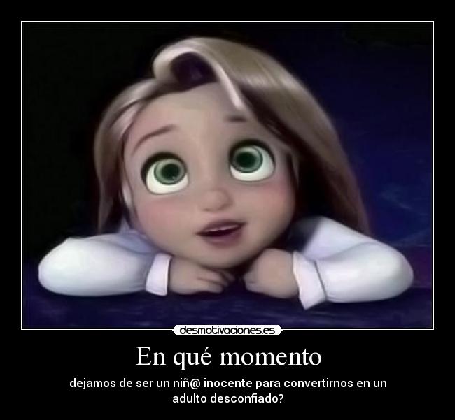 carteles momento inocente rapunzel nino nina disney inocencia ojos verdes rubia bonita desmotivaciones