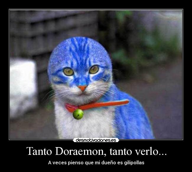Tanto Doraemon, tanto verlo... - 