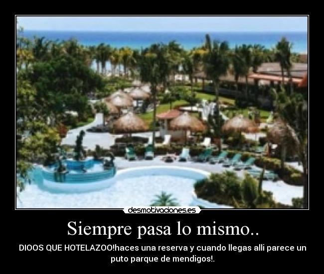 Siempre pasa lo mismo.. - 
