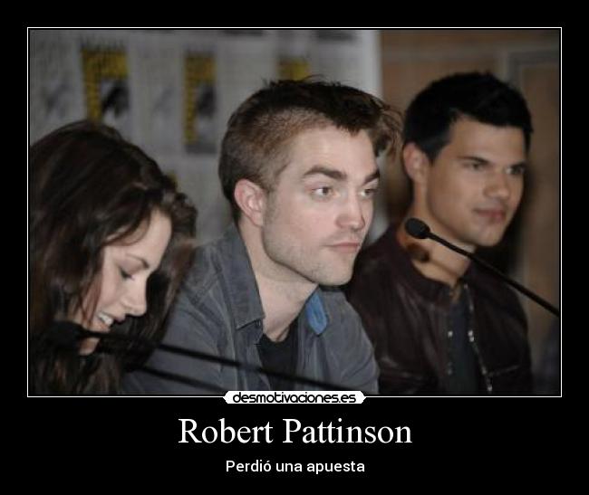 Robert Pattinson -