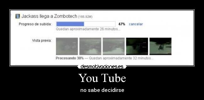 You Tube -