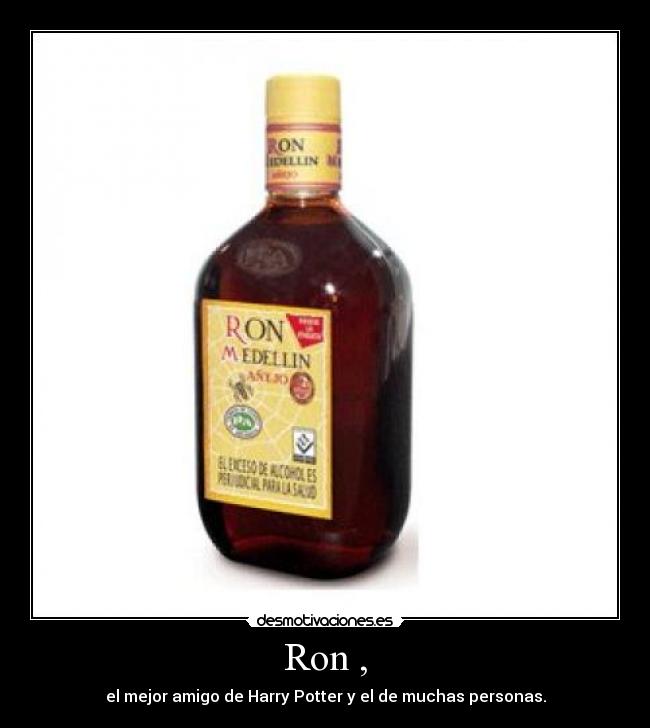 Ron , -