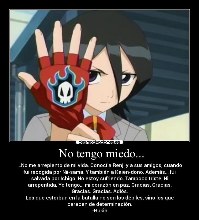 No tengo miedo... -