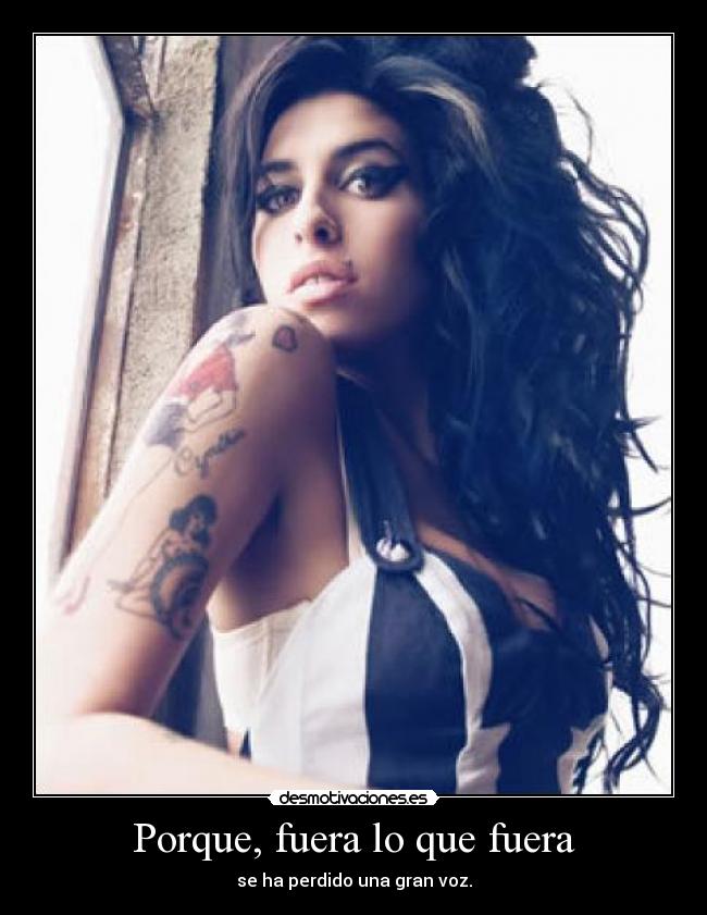 Porque, fuera lo que fuera -