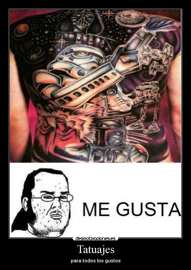 Tatuajes - para todos los gustos