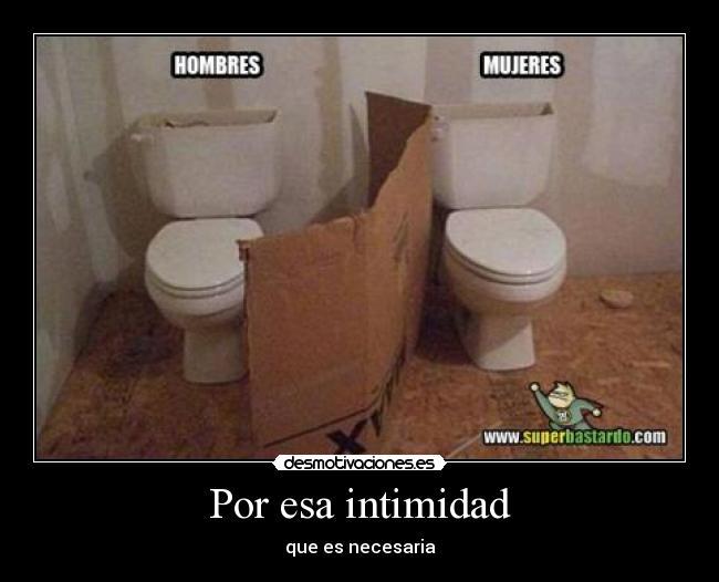 Por esa intimidad -