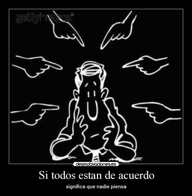 Si todos estan de acuerdo - 