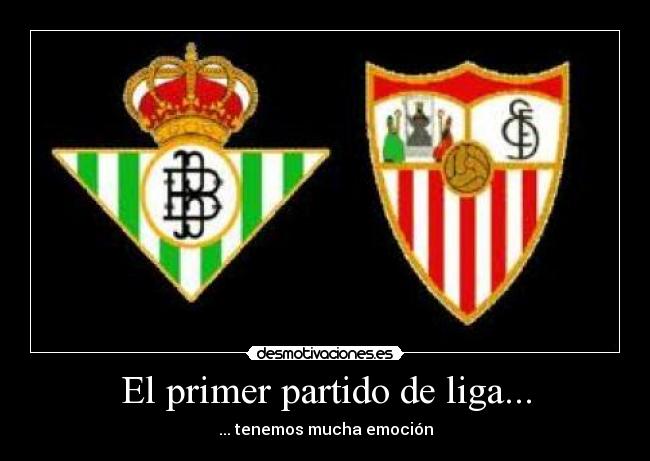 El primer partido de liga... -