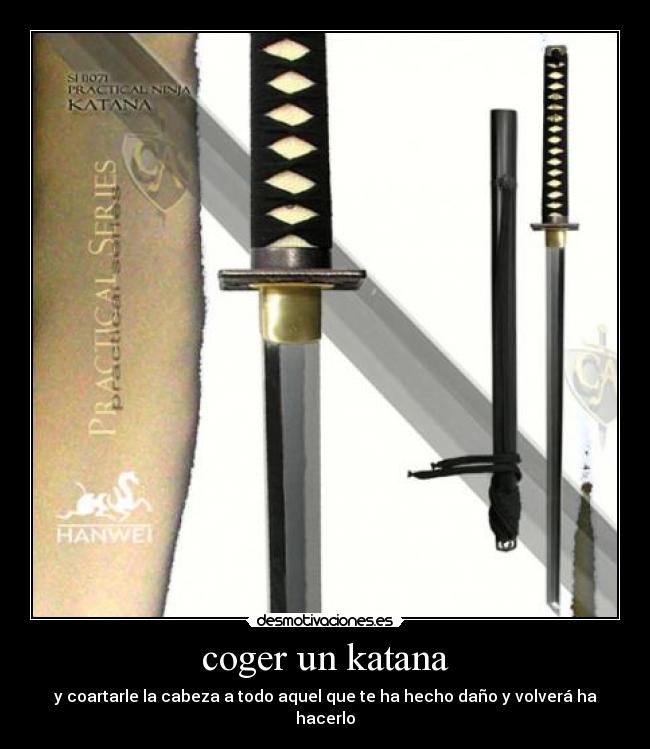 coger un katana - 