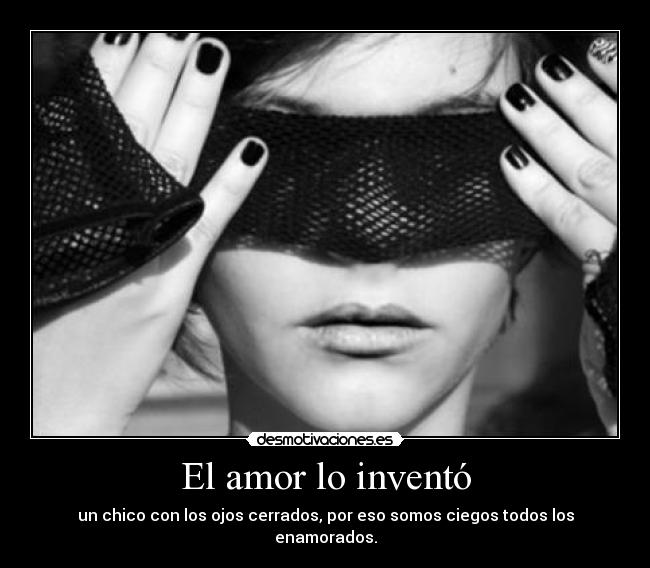 El amor lo inventó -