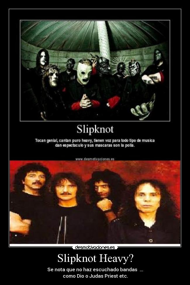 Slipknot Heavy? -