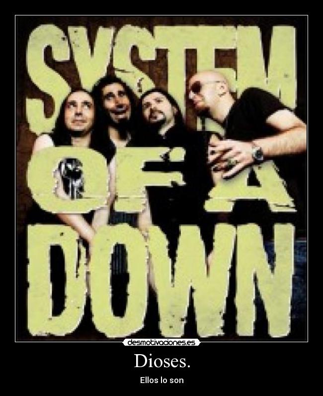 carteles soad desmotivaciones