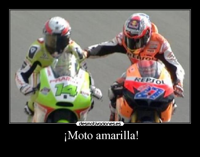 ¡Moto amarilla! -