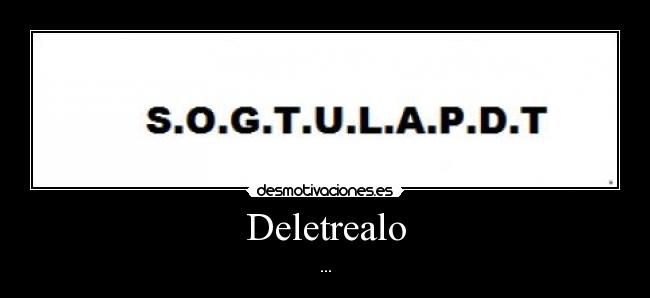 Deletrealo -