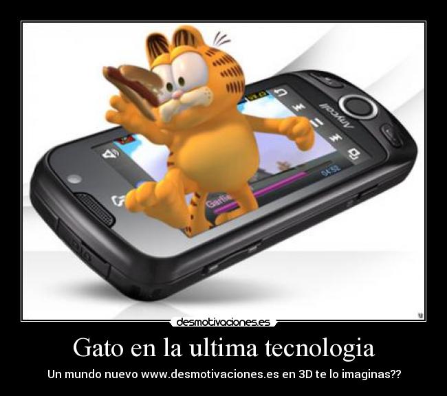 Gato en la ultima tecnologia - Un mundo nuevo www.desmotivaciones.es en 3D te lo imaginas??