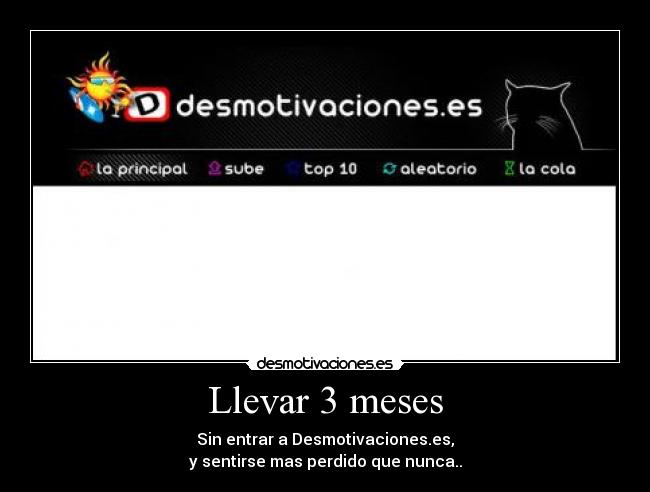 Llevar 3 meses -