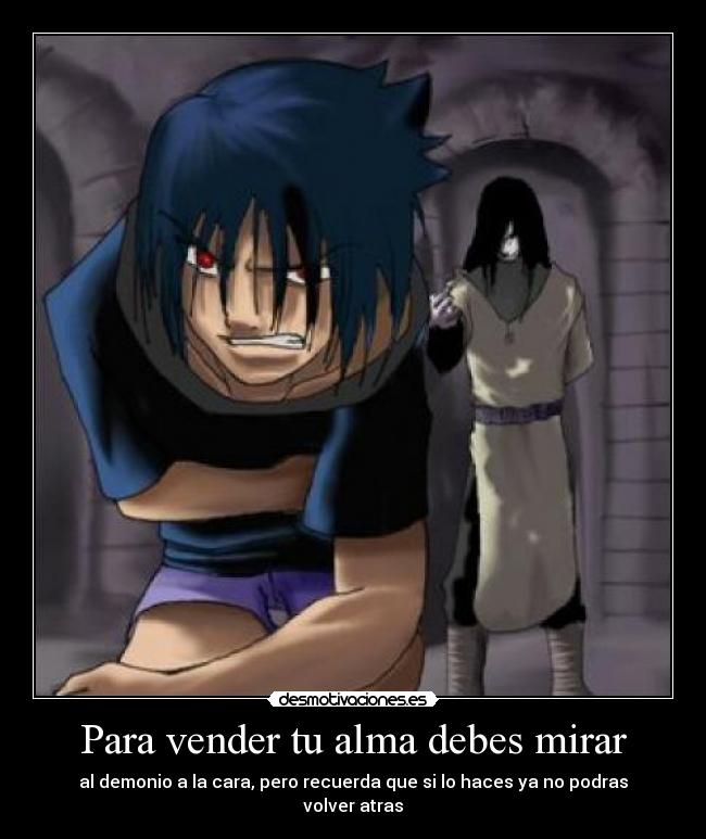 Para vender tu alma debes mirar -