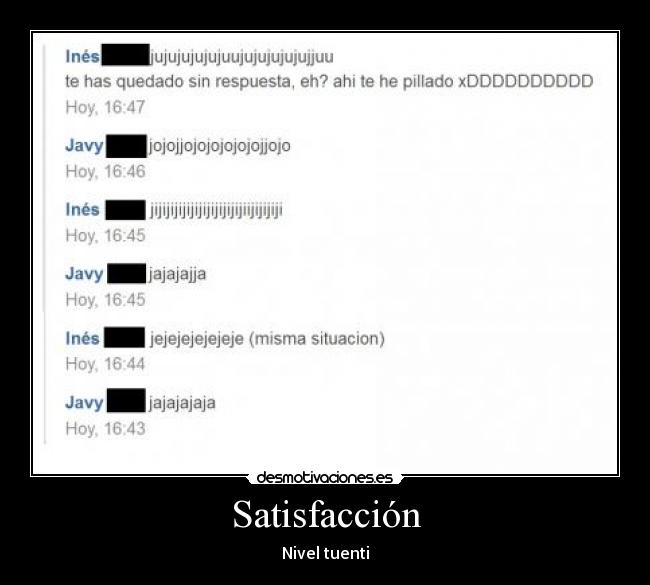 Satisfacción - Nivel tuenti