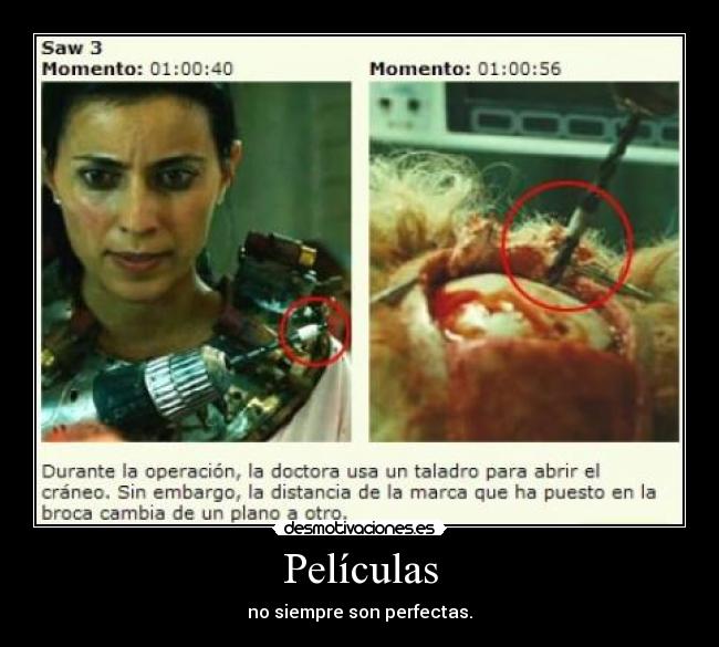 Películas - no siempre son perfectas.