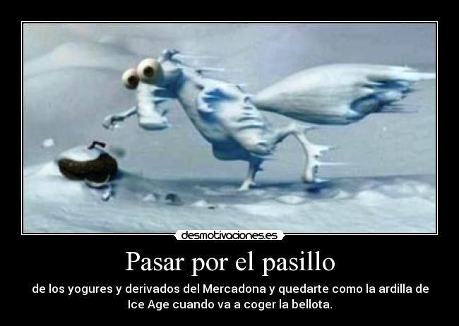 Pasar por el pasillo - 