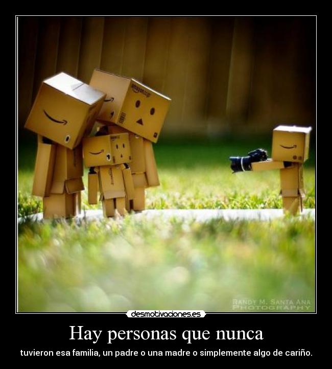 Hay personas que nunca -