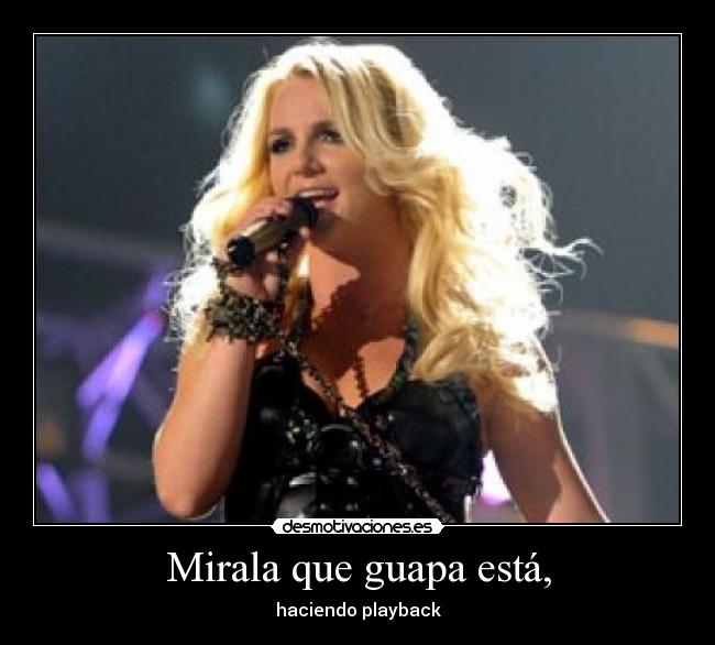 Mirala que guapa está, - haciendo playback