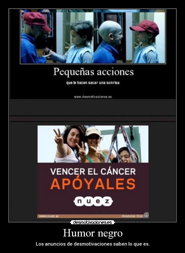 Humor negro - Los anuncios de desmotivaciones saben lo que es.