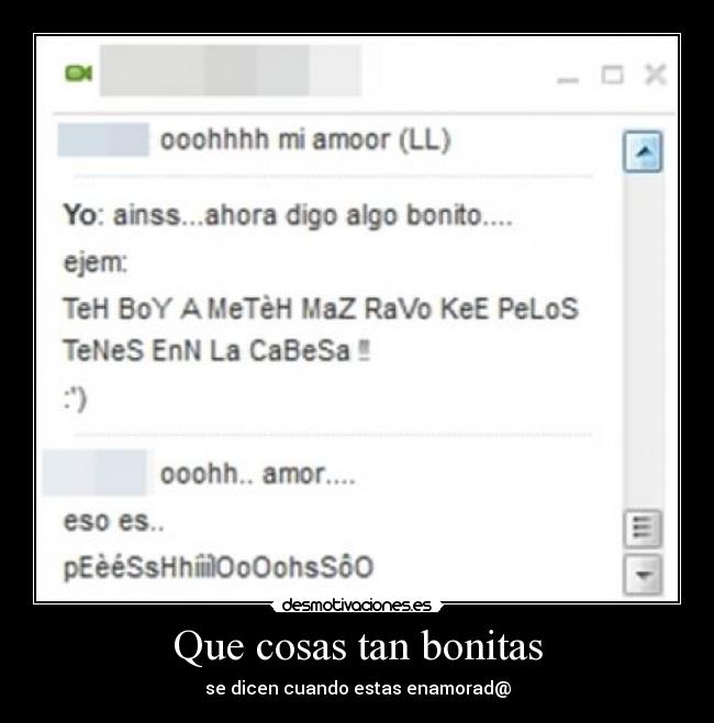 Que cosas tan bonitas - se dicen cuando estas enamorad@