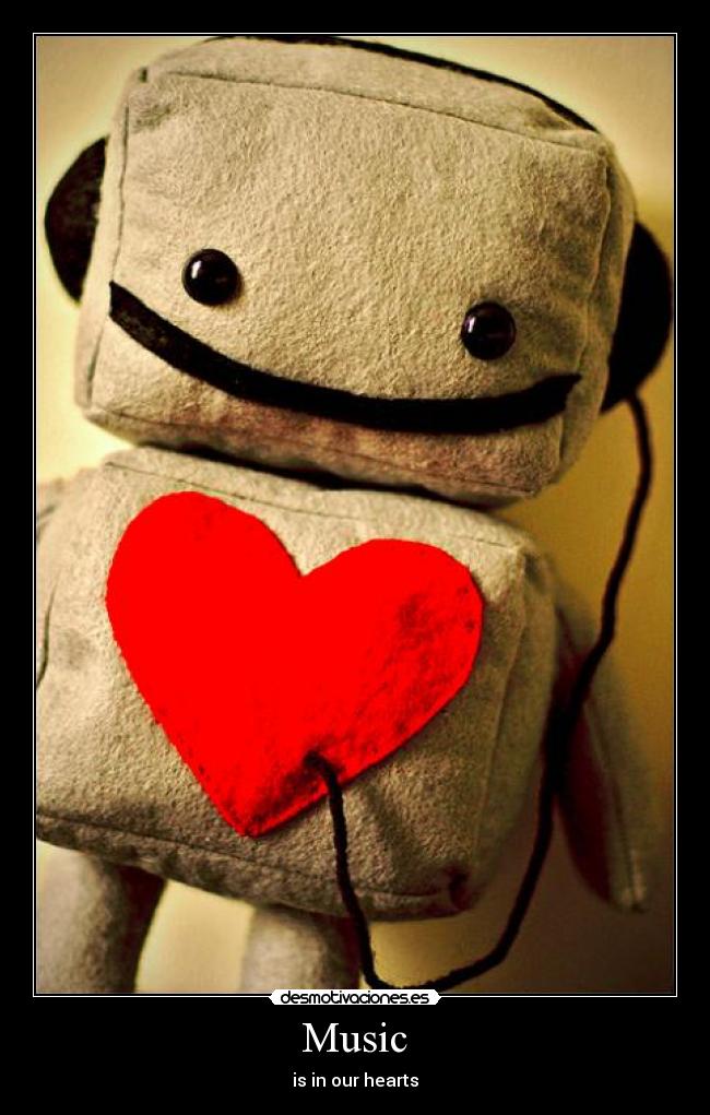 Music - is in our hearts