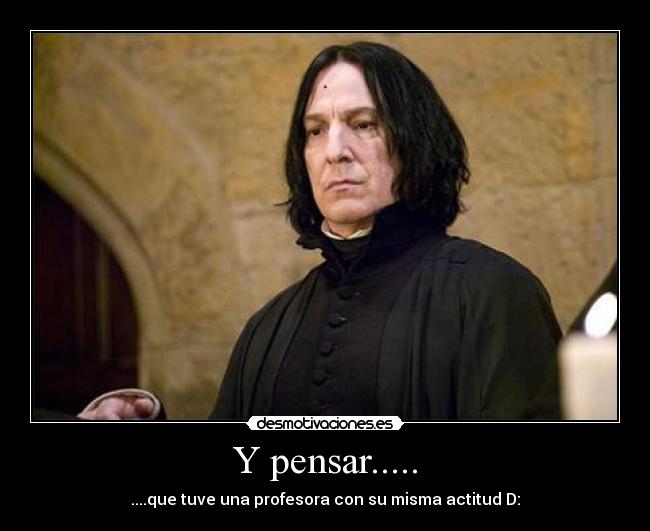 carteles severus snape harry potter profa minerva desmotivaciones