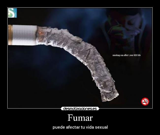 carteles fumar sexo vida sexual desmotivaciones