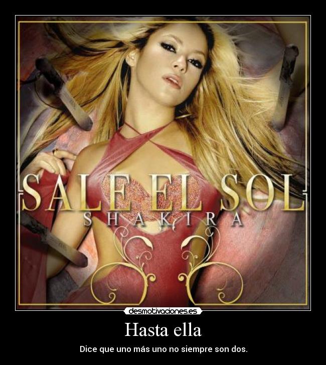 Hasta ella -