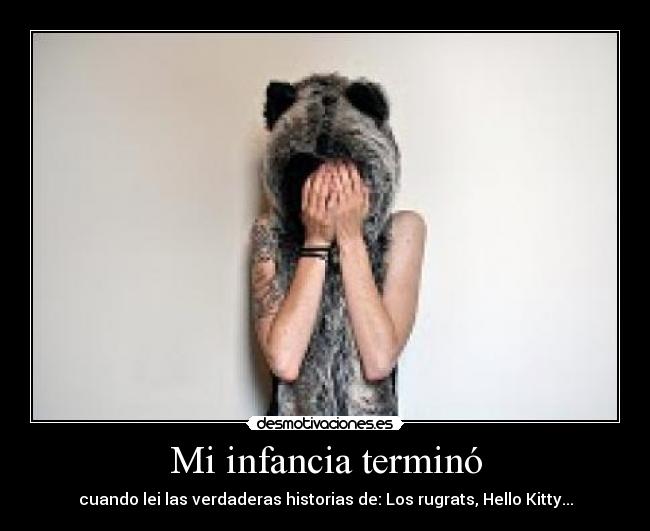 Mi infancia terminó - 