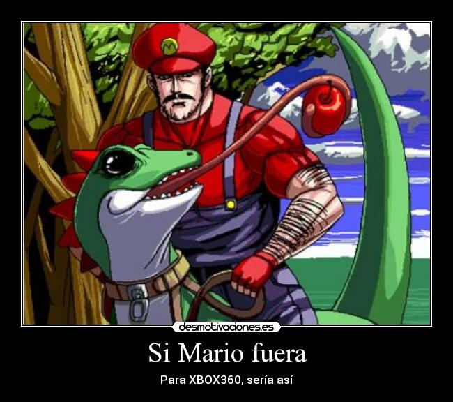 Si Mario fuera - Para XBOX360, sería así