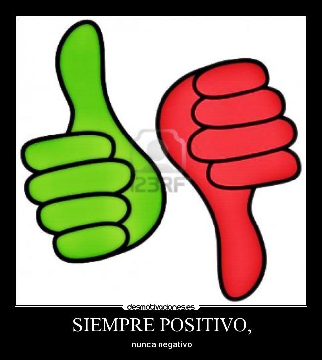 SIEMPRE POSITIVO, - 