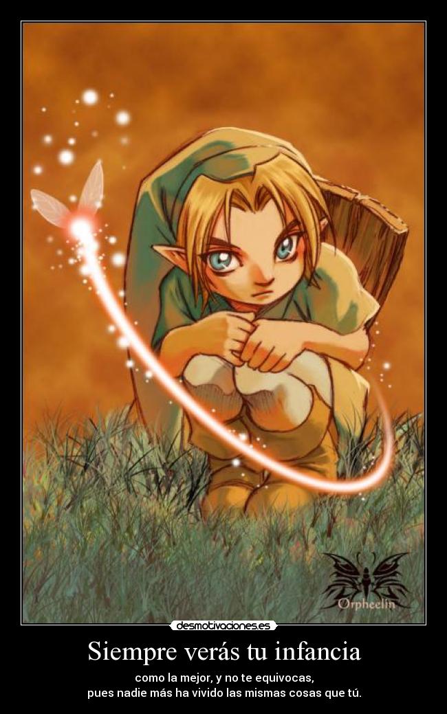 Siempre verás tu infancia -