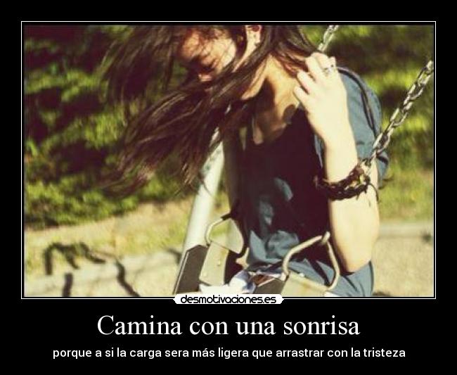 Camina con una sonrisa - 