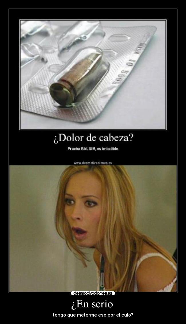 ¿En serio -