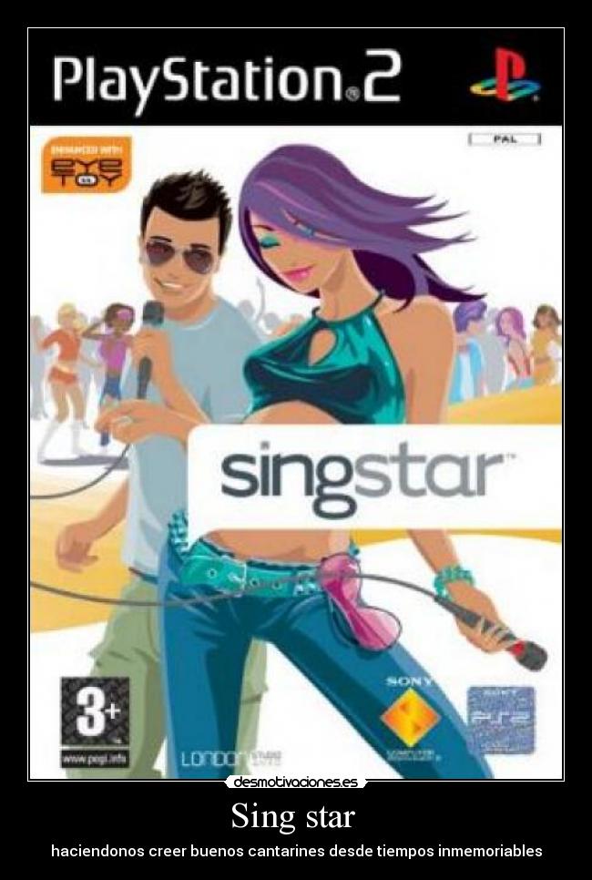 Sing star -