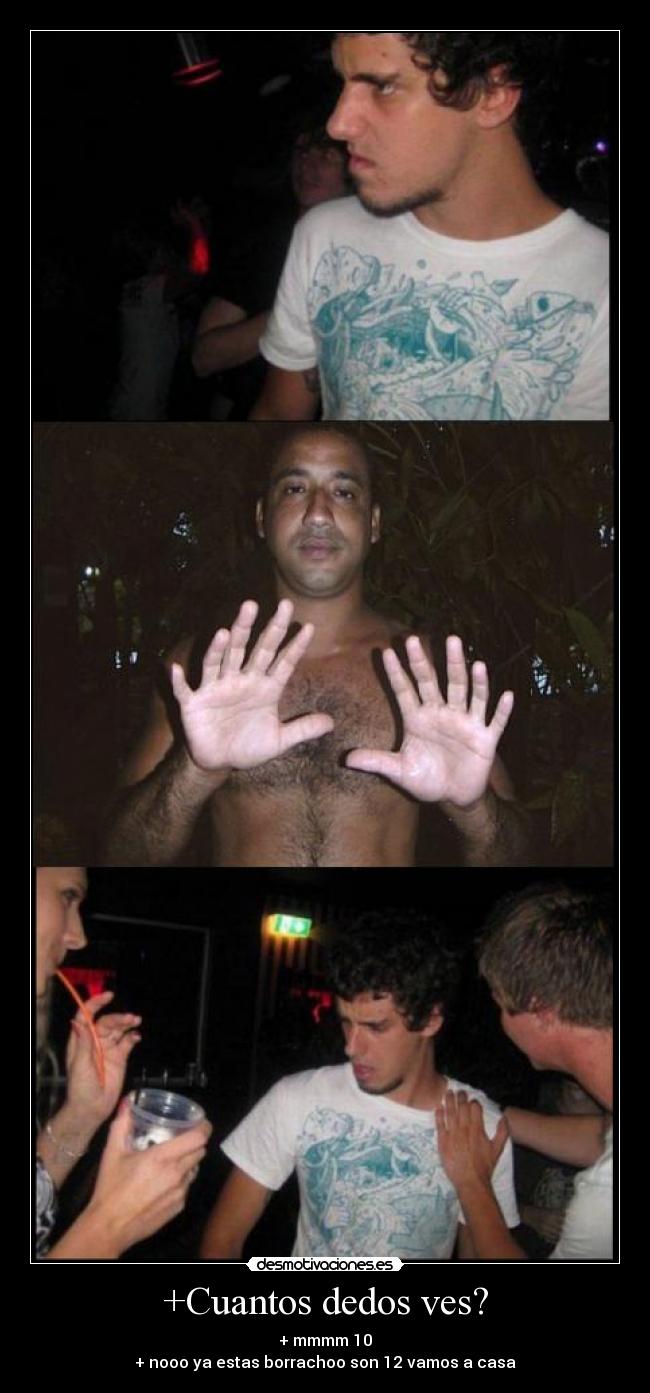 +Cuantos dedos ves? -