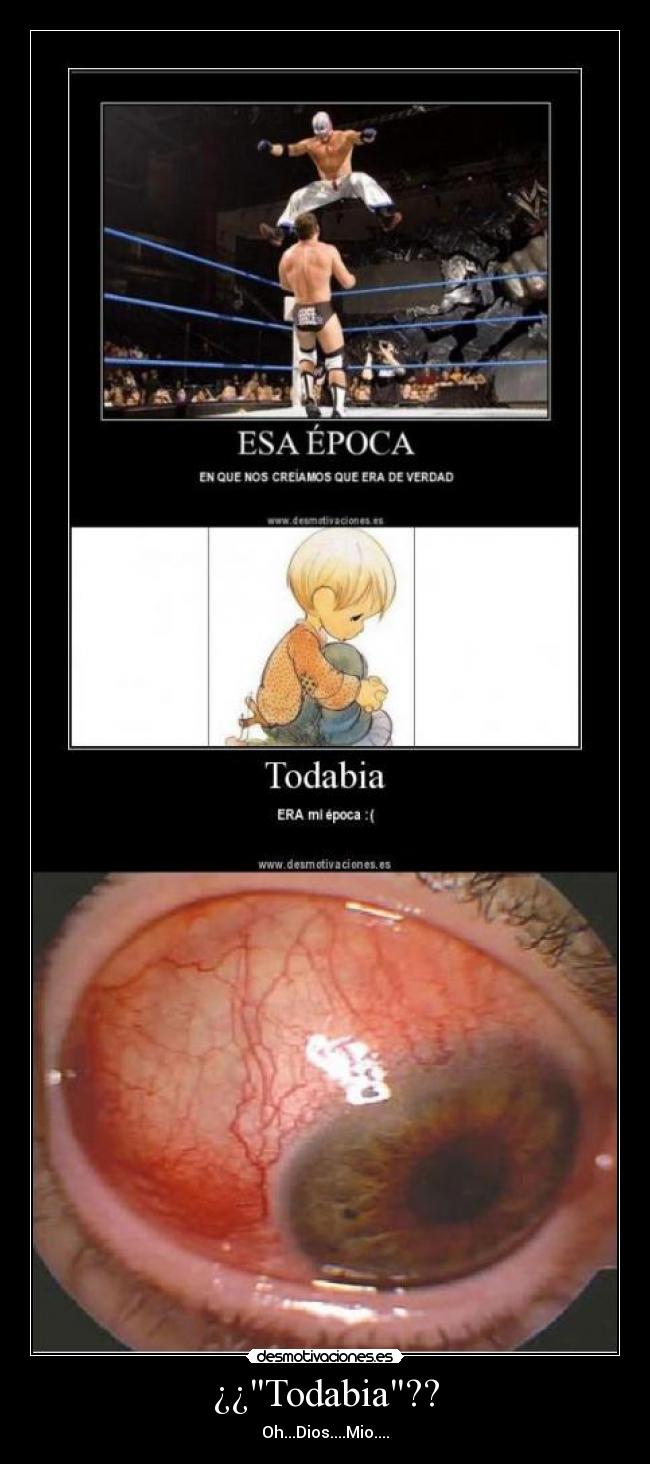 ¿¿Todabia?? -