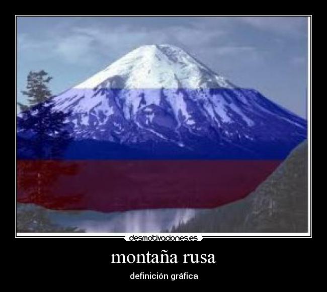 carteles montana rusa bandera desmotivaciones