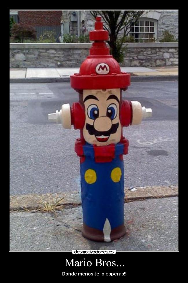 Mario Bros... - Donde menos te lo esperas!!