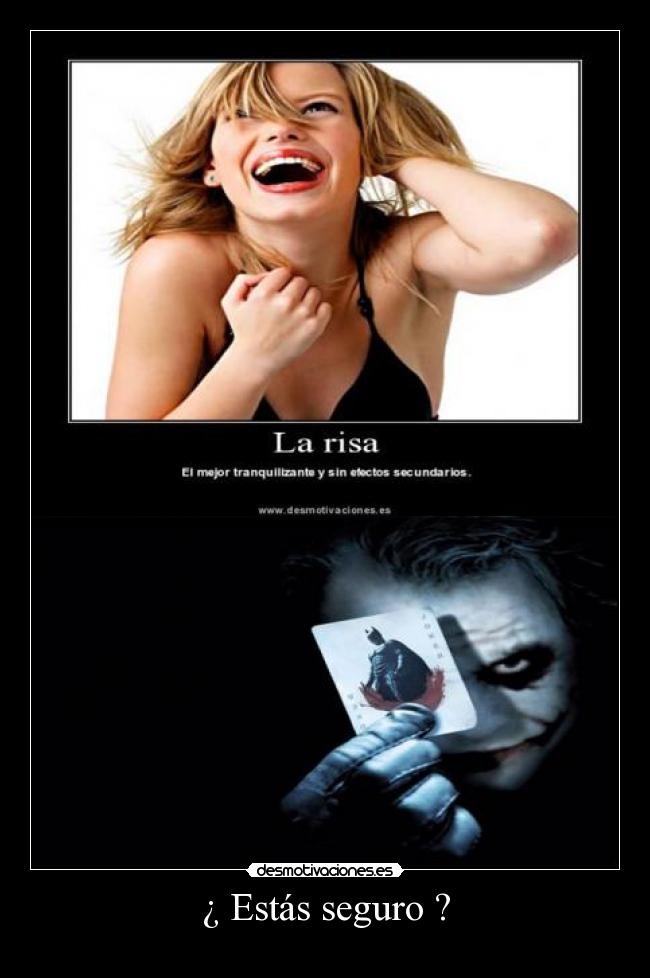 ¿ Estás seguro ? -