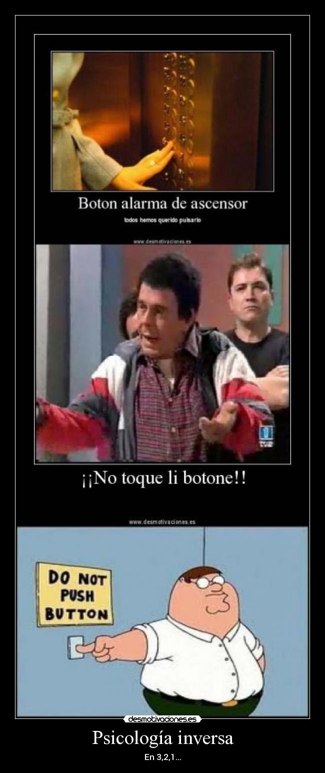 Psicología inversa - En 3,2,1...