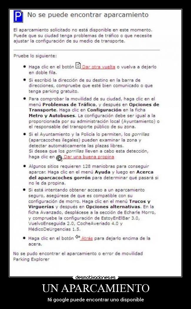 UN APARCAMIENTO - Ni google puede encontrar uno disponible