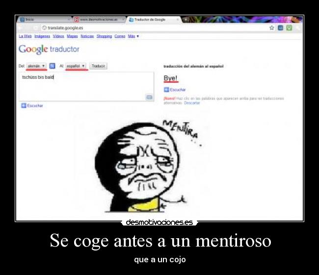 Se coge antes a un mentiroso - que a un cojo