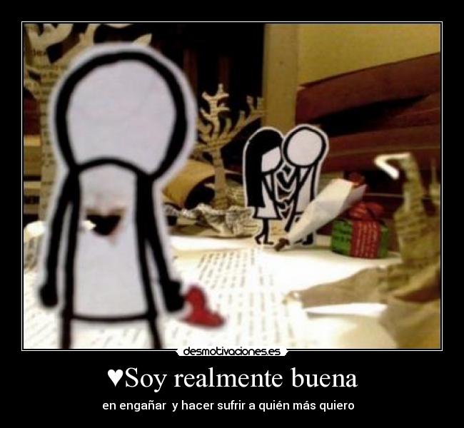 ♥Soy realmente buena - 