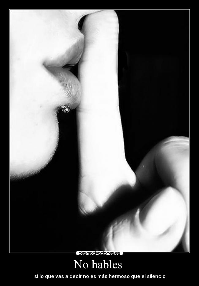 No hables  - 